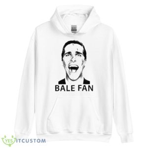 I Am A Hardcore Christian Bale Fan 2023 Shirt - Unisex Heavy Blend Hooded Sweatshirt