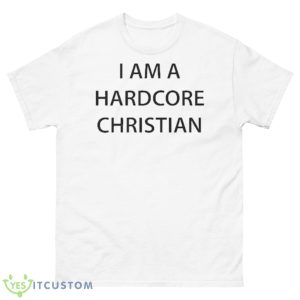 I Am A Hardcore Christian Bale Shirt - 500 Men’s Classic Tee Gildan