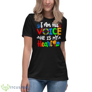 I Am His Voice He Is My Heart Shirt 11 I Am His Voice He Is My Heart Shirt - Women's Relaxed Short Sleeve Jersey Tee