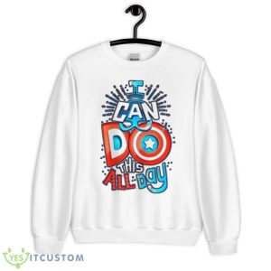 I Can Do This All Day Text Design Marvel Captain America shirt - Unisex Heavy Blend Crewneck Sweatshirt