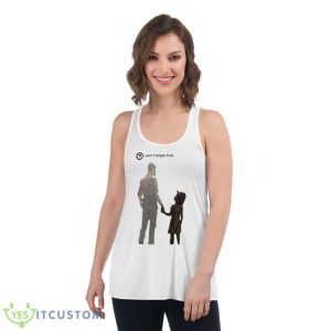 I Won’t Forget This The Walking Dead Saying shirt - Women's Flowy Racerback Tank