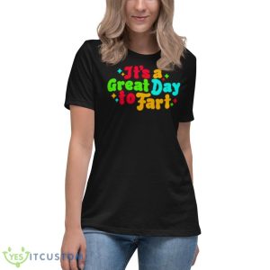 It’s a great day to farShirt 11 It’s a great day to farShirt - Women's Relaxed Short Sleeve Jersey Tee