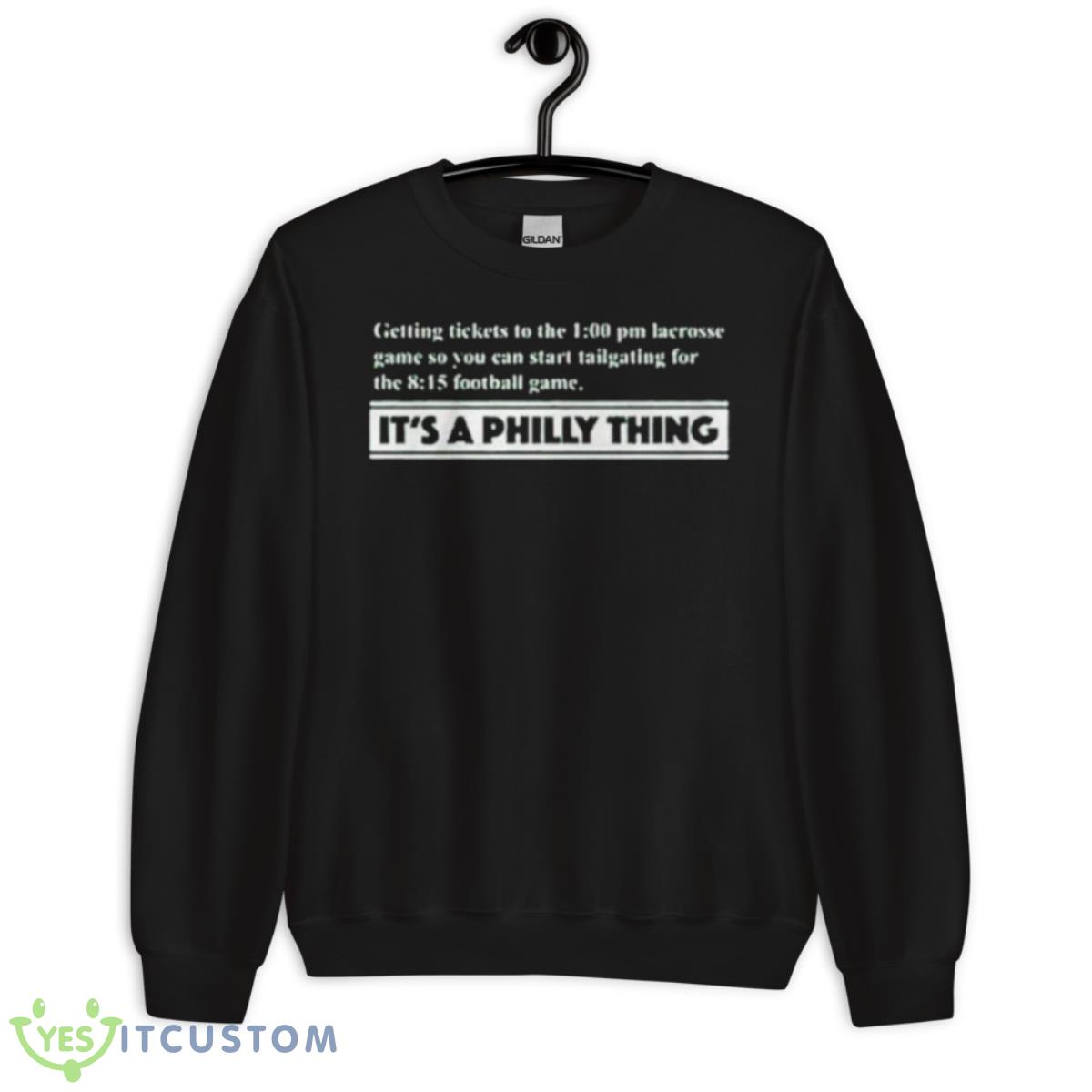 It’s A Philly Thing Definition Shirt 3 It’s A Philly Thing Definition Shirt - Unisex Crewneck Sweatshirt