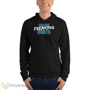 Jalen Freaking Hurts Shirt - Unisex Fleece Pullover Hoodie