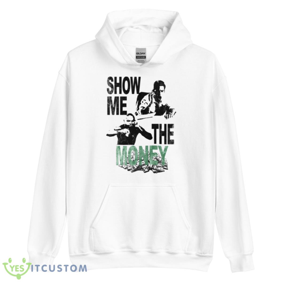 Jerry Maguire Show Me The Money Graphic shirt 3 Jerry Maguire Show Me The Money Graphic shirt - Unisex Heavy Blend Hooded Sweatshirt