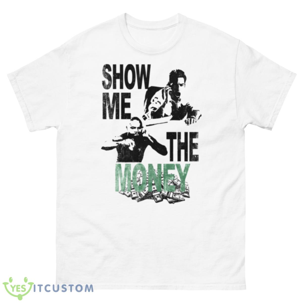 Jerry Maguire Show Me The Money Graphic shirt 10 Jerry Maguire Show Me The Money Graphic shirt - 500 Men’s Classic Tee Gildan