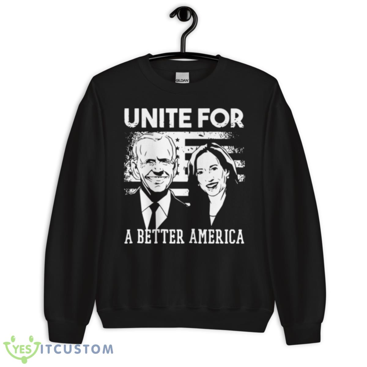 Joe Biden And Harris Kamala Unite For A Better America Shirt 3 Joe Biden And Harris Kamala Unite For A Better America Shirt - Unisex Crewneck Sweatshirt