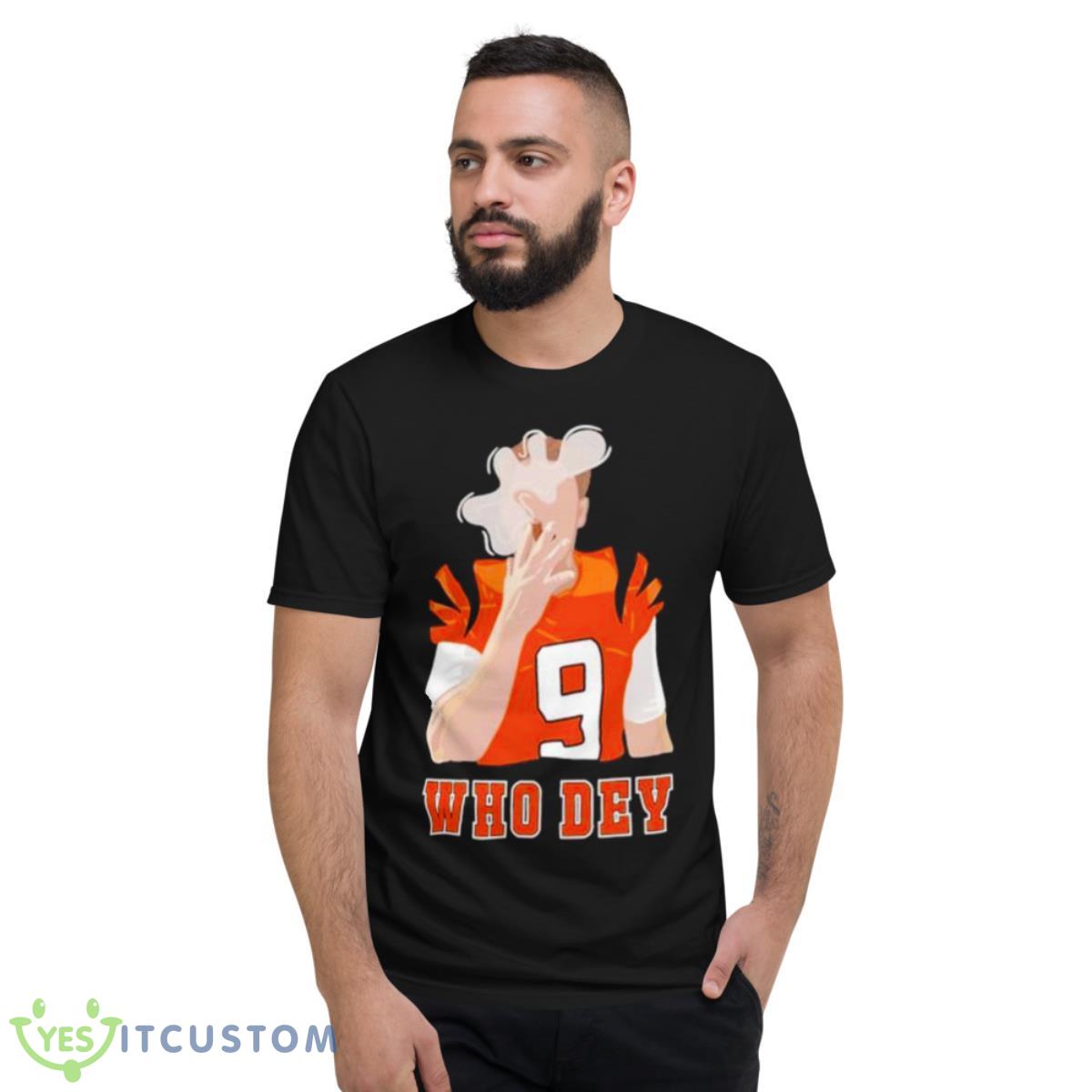 Joe Burrow Who Dey Smoking Shirt 2 Joe Burrow Who Dey Smoking Shirt - Short Sleeve T-Shirt