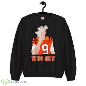 Joe Burrow Who Dey Smoking Shirt 8 Joe Burrow Who Dey Smoking Shirt - Unisex Crewneck Sweatshirt