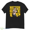 John Cena Never Give Up 2023 SHirt - G500 Men’s Classic T-Shirt