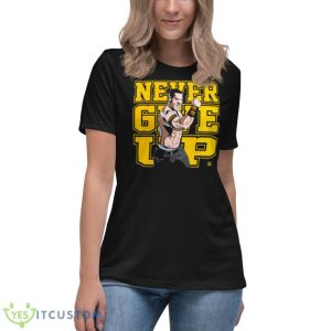 John Cena Never Give Up 2023 SHirt 11 John Cena Never Give Up 2023 SHirt - Women's Relaxed Short Sleeve Jersey Tee