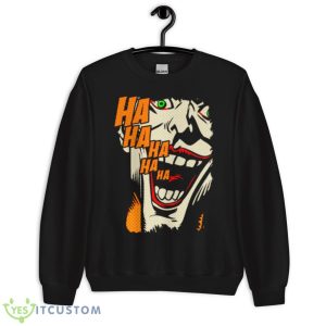 Joker Risa Iconic Laughing shirt - Unisex Crewneck Sweatshirt