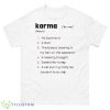 Karma Definition My Boyfriend A God Shirt - 500 Men’s Classic Tee Gildan