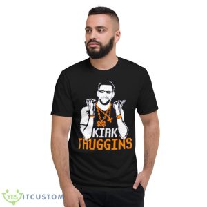 Kirk Thugginns Shirt - Short Sleeve T-Shirt