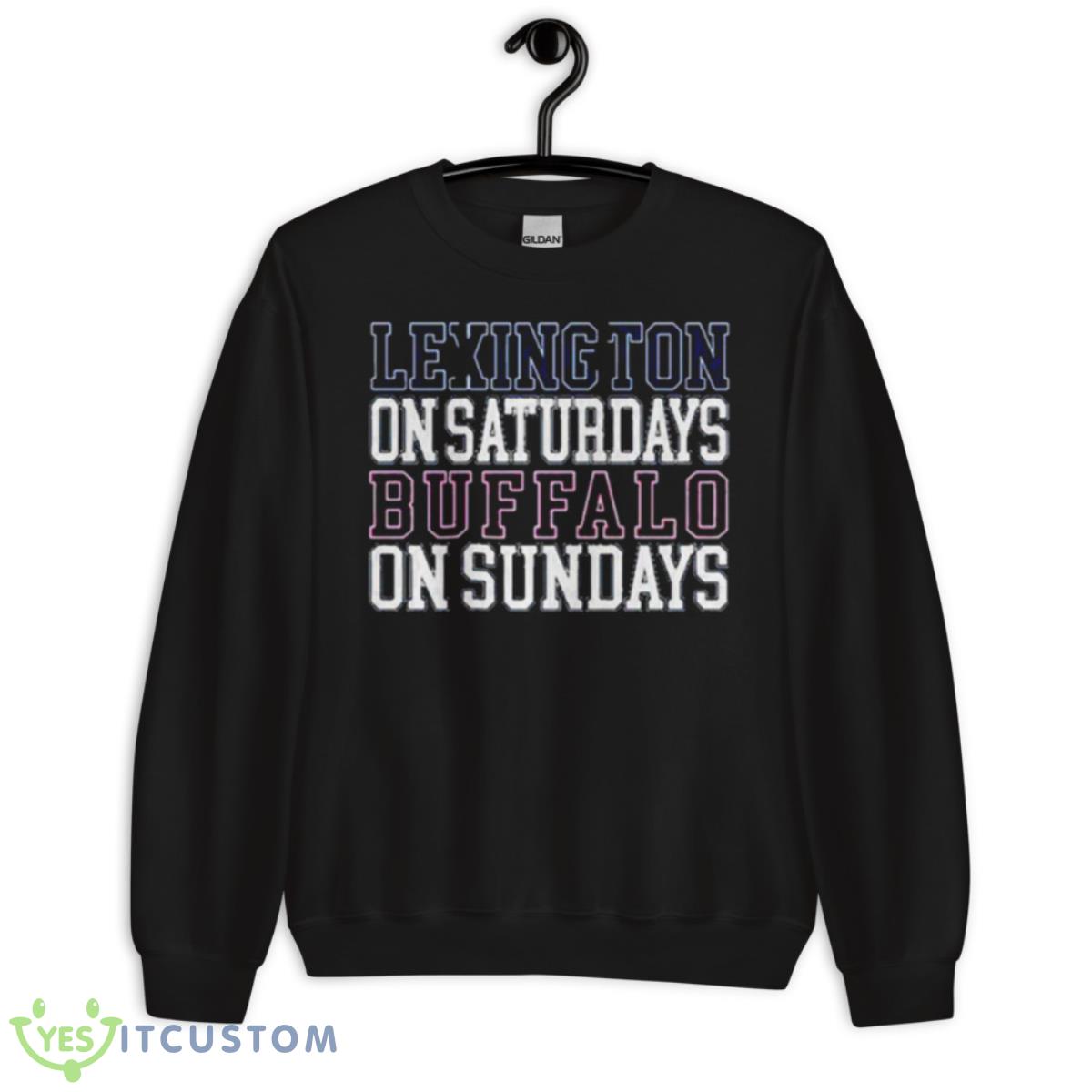 Lexington On Saturdays Buffalo On Sundays Shirt 13 Lexington On Saturdays Buffalo On Sundays Shirt - Unisex Crewneck Sweatshirt