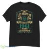 Life Begins At 60 Born In 1961 Vintage Quality The Year Of Legends Shirt - G500 Men’s Classic T-Shirt