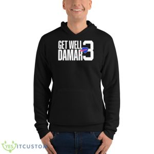 Love 3 Damar Hamlin Get Well Damar Shirt - Unisex Fleece Pullover Hoodie