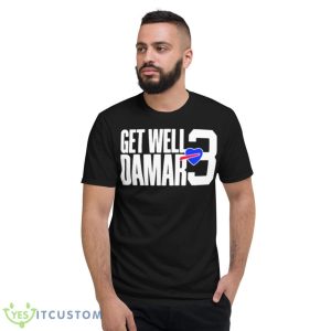 love 3 damar hamlin get well damar T shirt - Short Sleeve T-Shirt