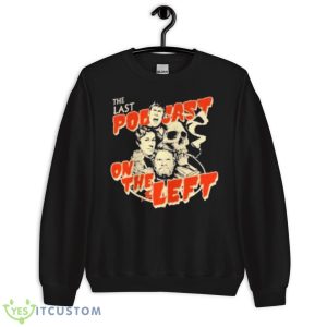 LPOTL The Last Podcast On The Left Shirt - Unisex Crewneck Sweatshirt