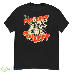 LPOTL The Last Podcast On The Left Shirt - G500 Men’s Classic T-Shirt