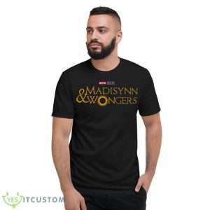 Madisynn And Wongers Shirt - Short Sleeve T-Shirt