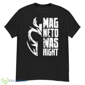 Magneto Was Right White Storm Marvel shirt - G500 Men’s Classic T-Shirt