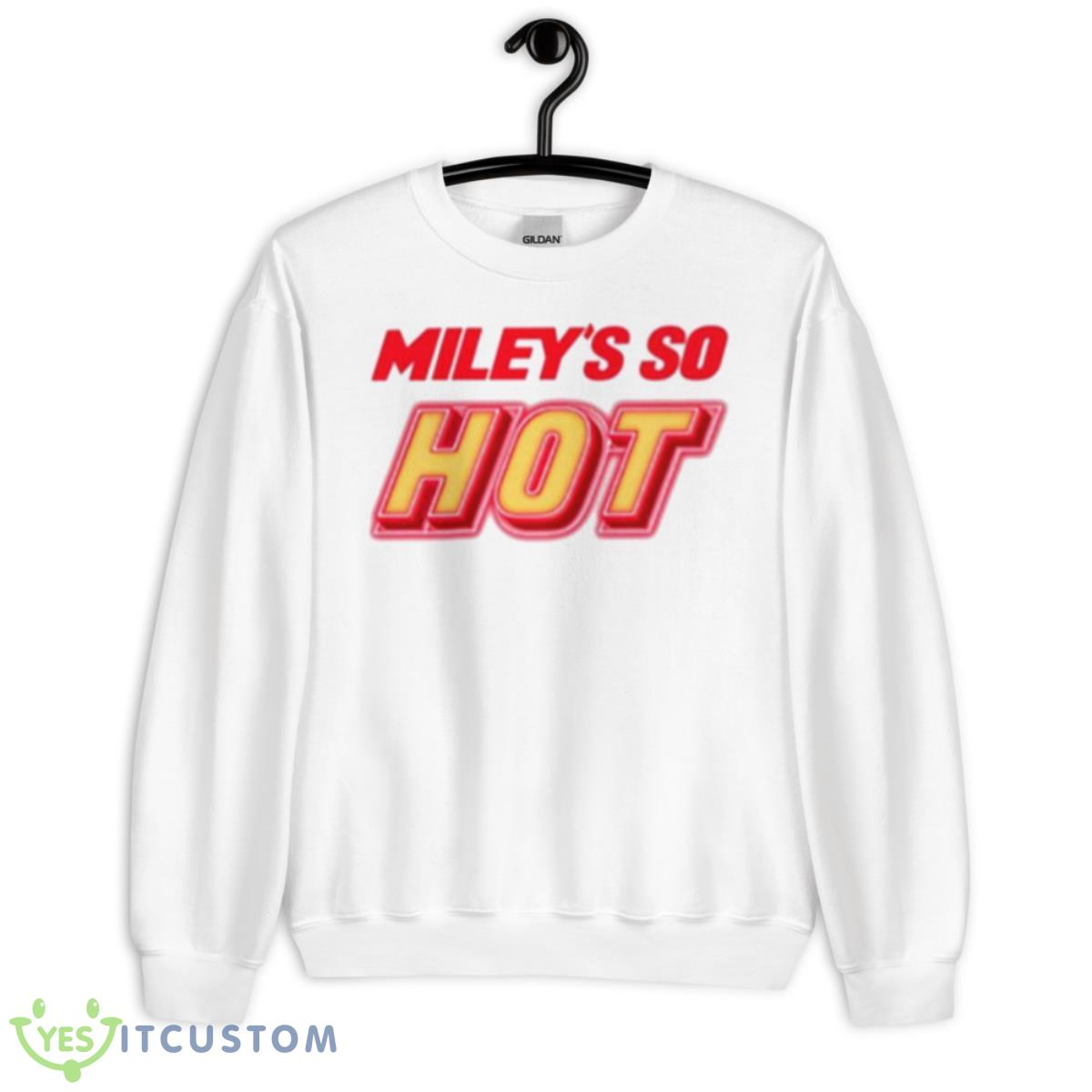 Miley’s So Hot Miley Cyrus Shirt 2 Miley’s So Hot Miley Cyrus Shirt - Unisex Heavy Blend Crewneck Sweatshirt