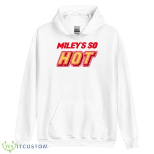 Miley’s So Hot Miley Cyrus Shirt 7 Miley’s So Hot Miley Cyrus Shirt - Unisex Heavy Blend Hooded Sweatshirt