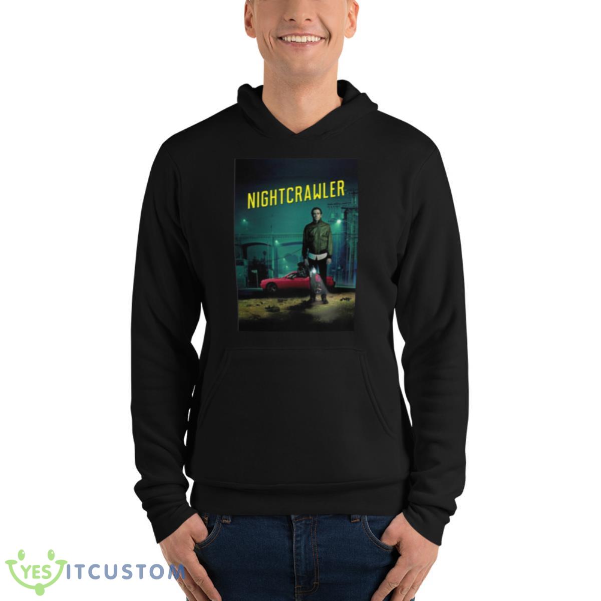 Movie Design Nightcrawler shirt 4 Movie Design Nightcrawler shirt - Unisex Fleece Pullover Hoodie