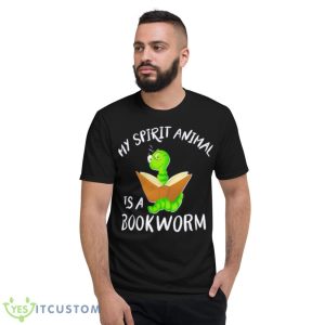 My Spirit Animal Is A Bookworm Shirt - Short Sleeve T-Shirt