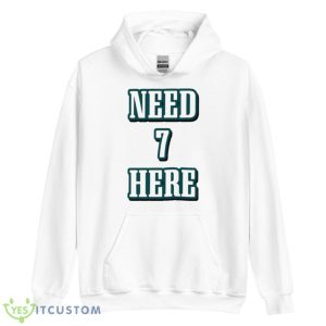 Need 7 here shirt 7 Need 7 here shirt - Unisex Heavy Blend Hooded Sweatshirt