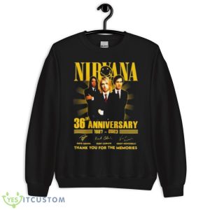 Nirvana 36th Anniversary 1987 2023 Thank You For The Memories Signatures Shirt - Unisex Crewneck Sweatshirt