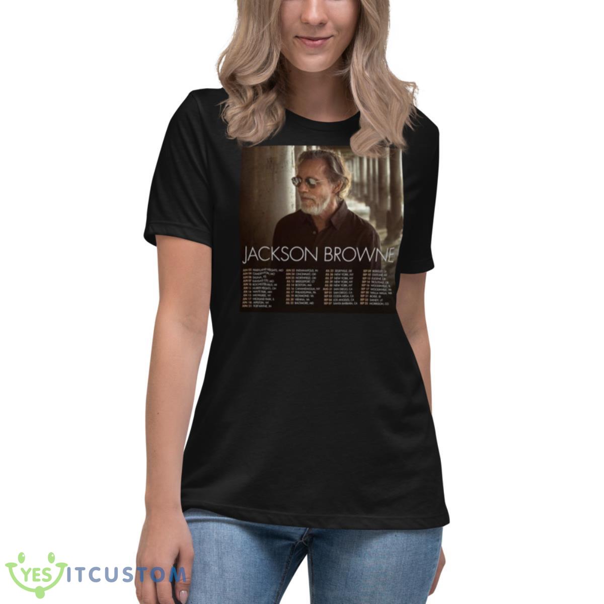 Of Jackson Browne Show Tour 2022 shirt 6 Of Jackson Browne Show Tour 2022 shirt - Women's Relaxed Short Sleeve Jersey Tee