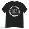 Opportunity Equity Freedom Justice New York Giants Football Shirt - G500 Men’s Classic T-Shirt