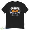 Orange Is The New Black Relaxed Fit Shirt - G500 Men’s Classic T-Shirt