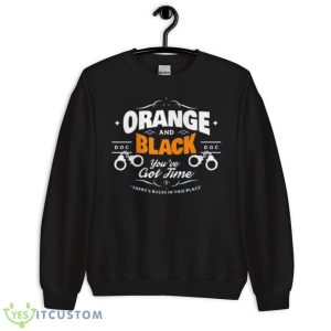 Orange Is The New Black Relaxed Fit Shirt - Unisex Crewneck Sweatshirt
