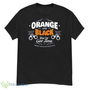 Orange Is The New Black Relaxed Fit Shirt - G500 Men’s Classic T-Shirt