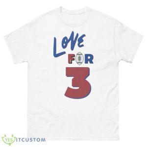 Original Love For 3 Damar Hamlin Shirts - 500 Men’s Classic Tee Gildan