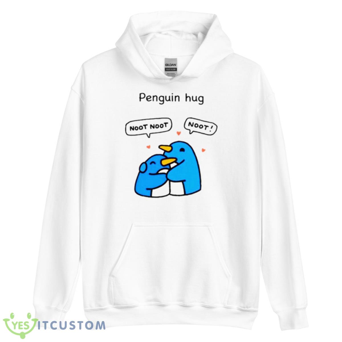 Penguin hug noot noot nooShirt 3 Penguin hug noot noot nooShirt - Unisex Heavy Blend Hooded Sweatshirt