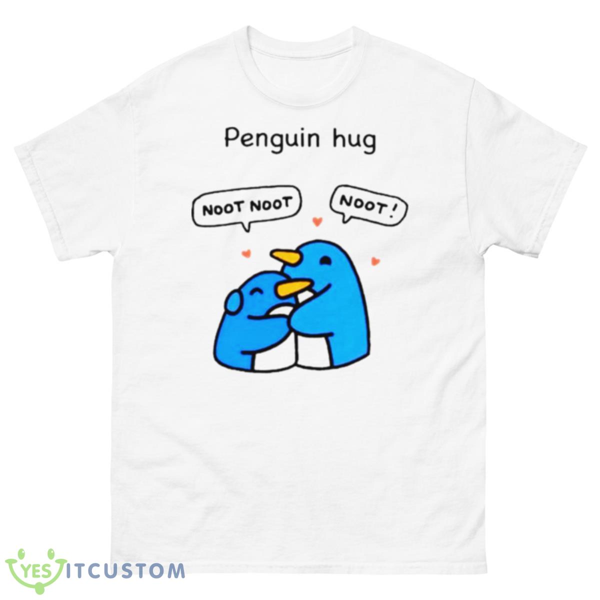 Penguin hug noot noot nooShirt 10 Penguin hug noot noot nooShirt - 500 Men’s Classic Tee Gildan