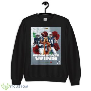 Penn State Wins 35 21 Utes Utah 2023 Rose Bowl champions final score shirt - Unisex Crewneck Sweatshirt