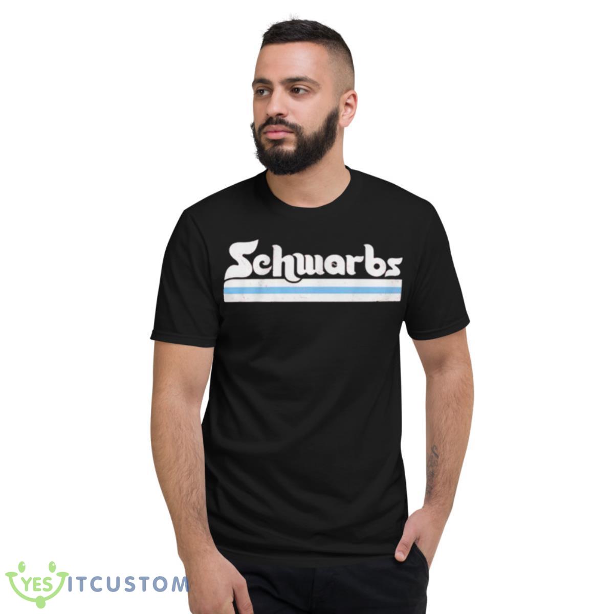 Philly Schwarbs Kyle Schwarber shirt 13 Philly Schwarbs Kyle Schwarber shirt - Short Sleeve T-Shirt