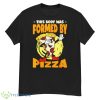 Pizza Branch Jerrys Pizza Shirt - G500 Men’s Classic T-Shirt