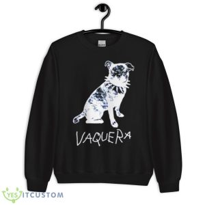 Punk Dog Vaquera Shirt - Unisex Crewneck Sweatshirt