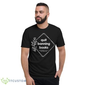 Quit Banning Books Shirt - Short Sleeve T-Shirt