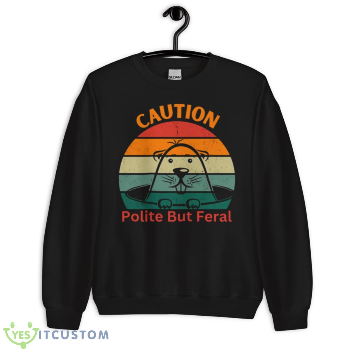 Rat Design Caution Polite But Feral Caution Polite Shirt 3 Rat Design Caution Polite But Feral Caution Polite Shirt - Unisex Crewneck Sweatshirt