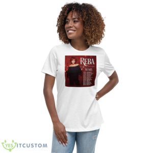 Reba Tour 2022 2023 Locations And Dates shirt - Women's Relaxed Short Sleeve Jersey Tee