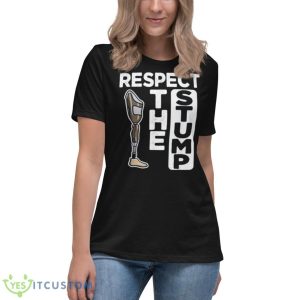 Respect the stump prosthetic leg amputee shirt - Women's Relaxed Short Sleeve Jersey Tee