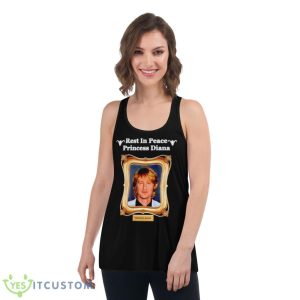 Rest in peace princess diana Owen Wilson shirt - Women's Flowy Racerback Tank