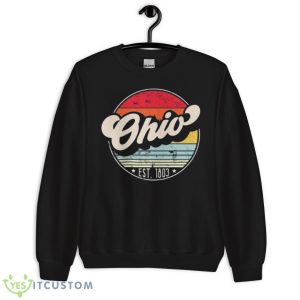 Retro Ohio Distressed Sunset Est 1803 Shirt 8 Retro Ohio Distressed Sunset Est 1803 Shirt - Unisex Crewneck Sweatshirt